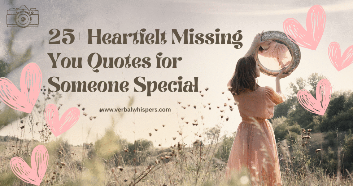 Missing you quotes