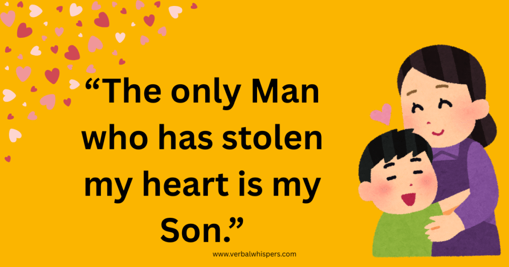 Proud Mom Quotes for Son