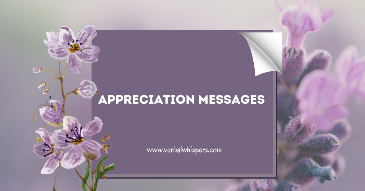 Appreciation Messages Appreciation Quotes
