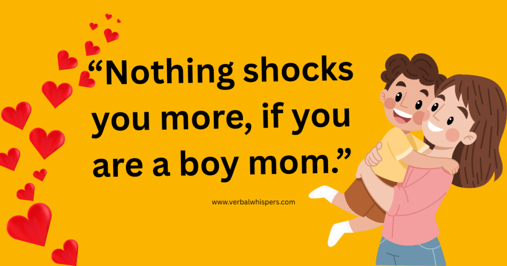 Proud Mom Quotes for Son