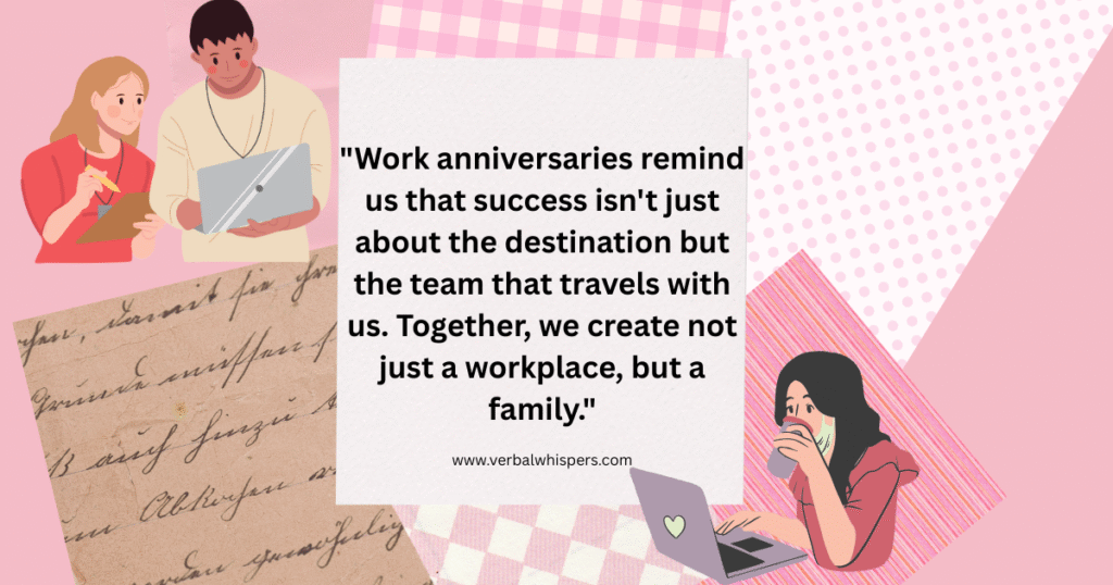 Work Anniversary Quotes