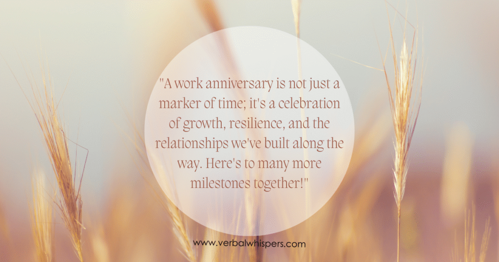 Work Anniversary Quotes